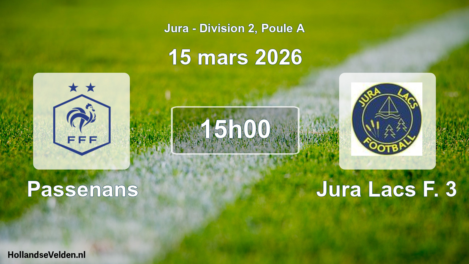 Match programmé: Passenans - Jura Lacs F. 3 (15 mars 2026)