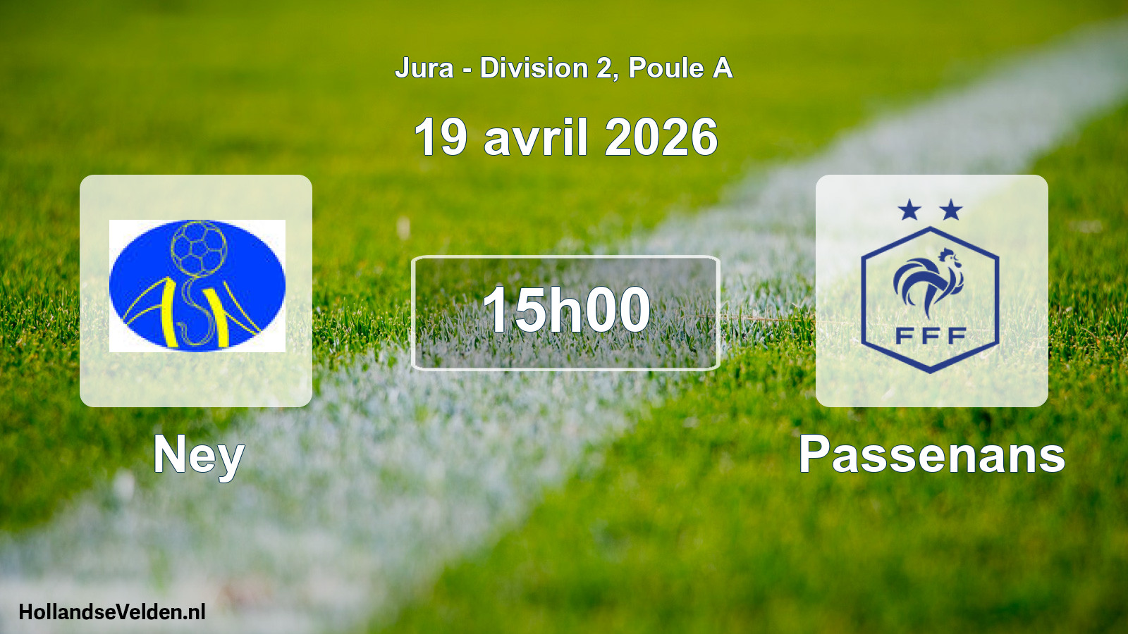 Match programmé: Ney - Passenans (19 avril 2026)