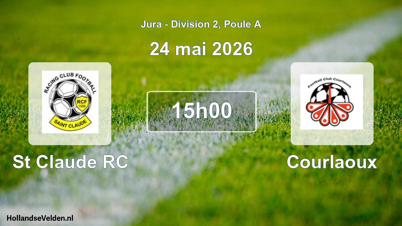 Scheduled Match: St Claude RC - Courlaoux (24 May 2026)
