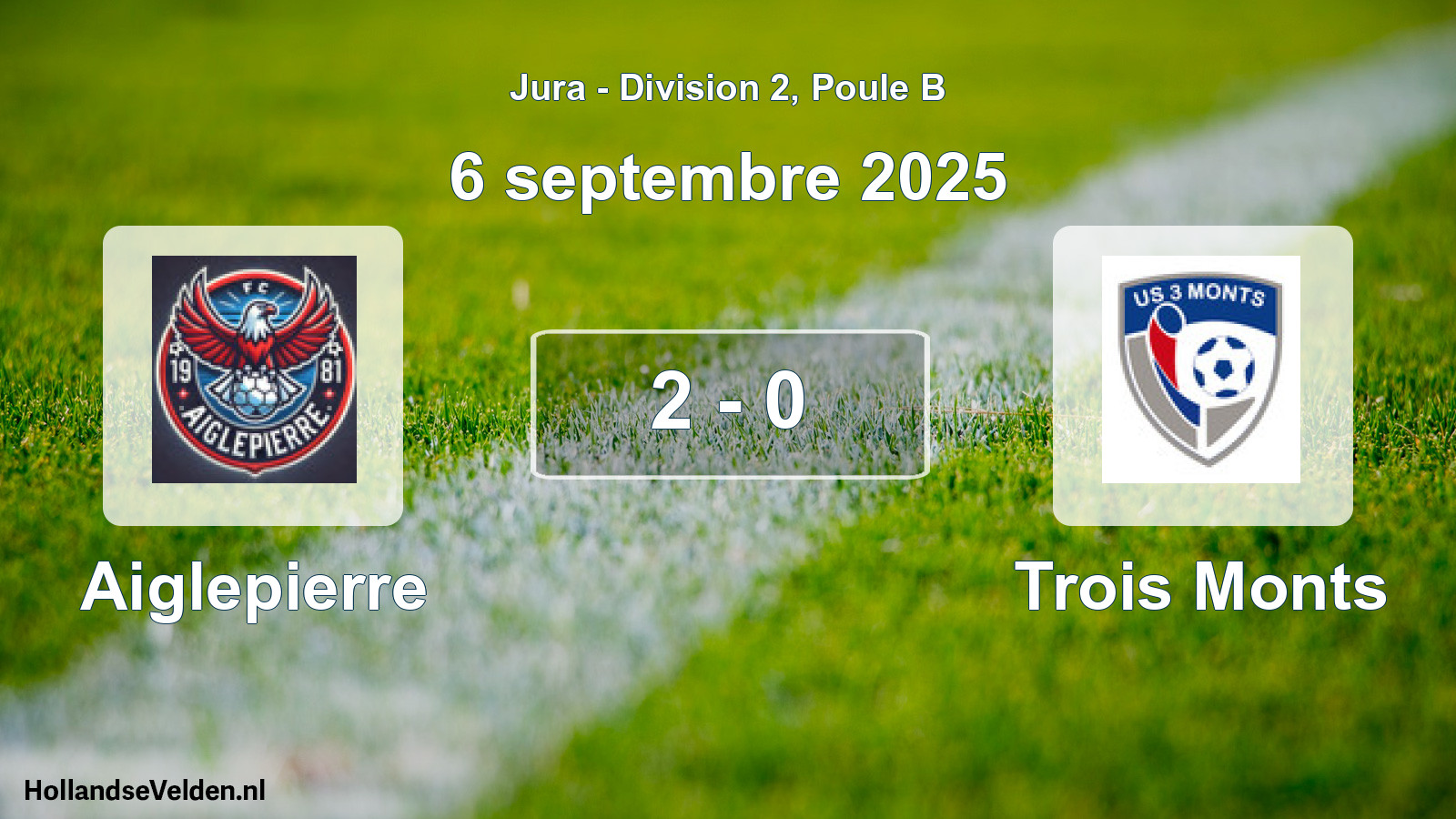 Gespeelde wedstrijd: Aiglepierre - Trois Monts 2 - 0 (6 september 2025)