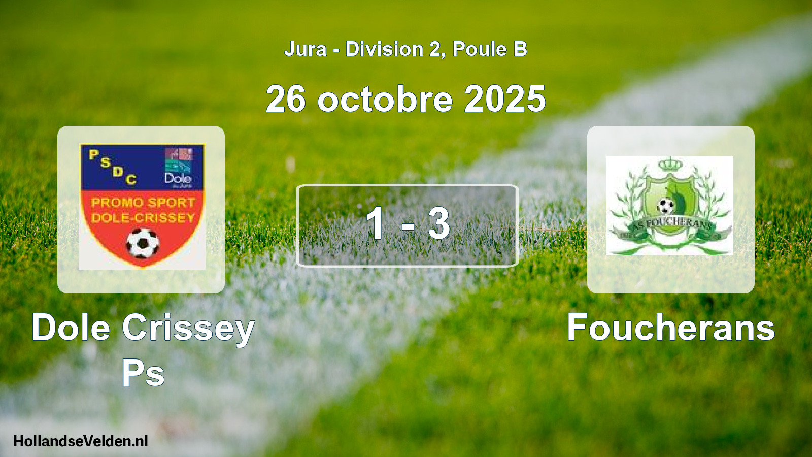 Match joué: Dole Crissey Ps - Foucherans 1 - 3 (26 octobre 2025)