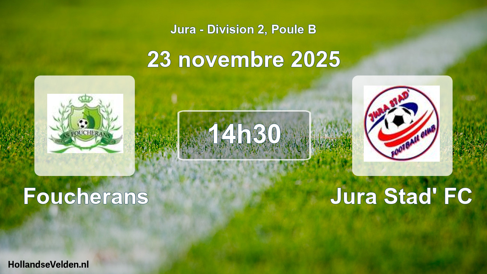 Match programmé: Foucherans - Jura Stad' FC (23 novembre 2025)