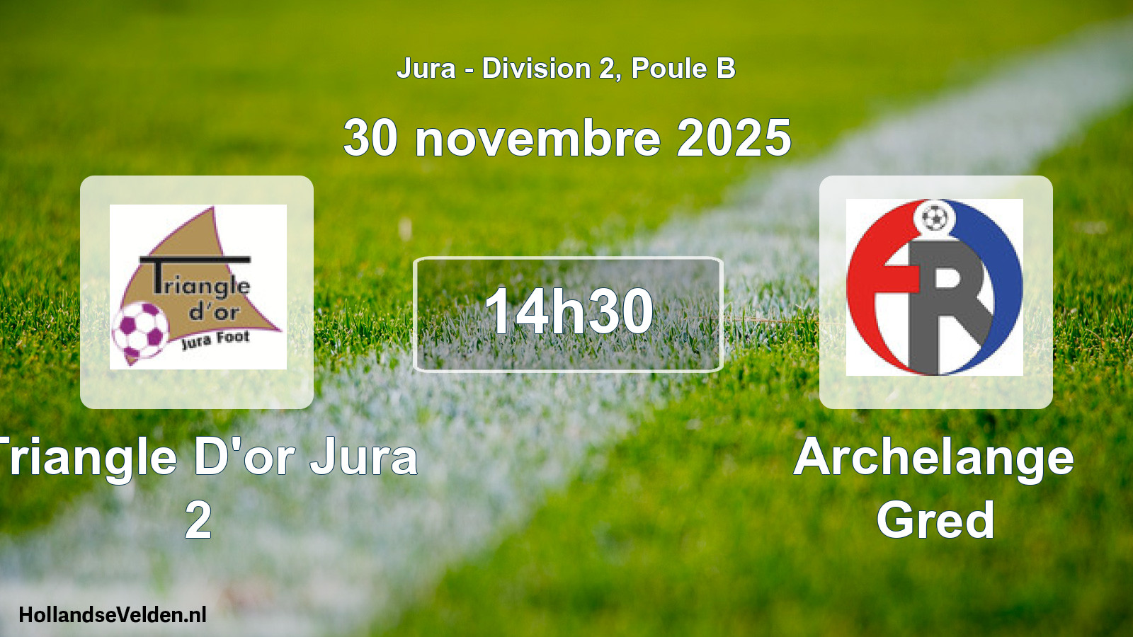 Match programmé: Triangle D'or Jura 2 - Archelange Gred (30 novembre 2025)