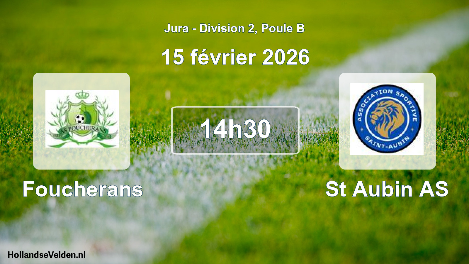 Match programmé: Foucherans - St Aubin AS (15 février 2026)