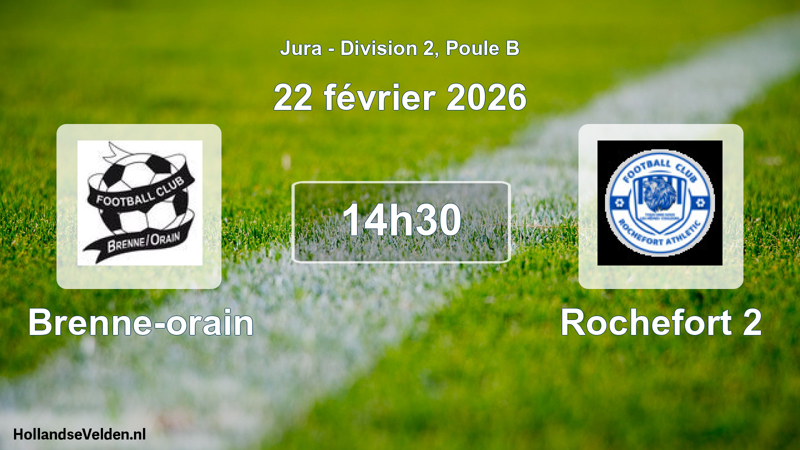 Scheduled Match: Brenne-orain - Rochefort 2 (22 February 2026)