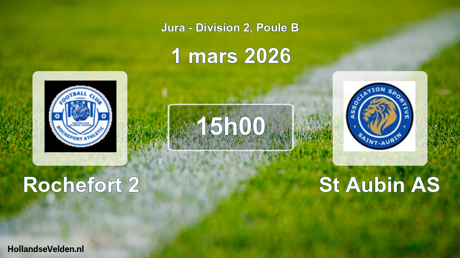 Scheduled Match: Rochefort 2 - St Aubin AS (1 March 2026)