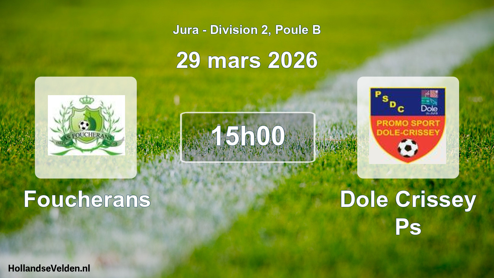 Match programmé: Foucherans - Dole Crissey Ps (29 mars 2026)