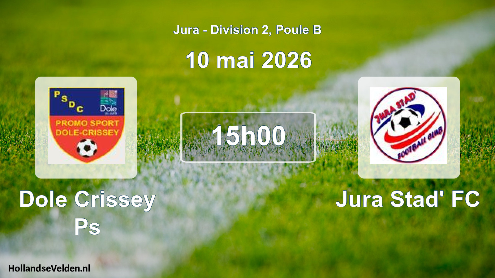 Match programmé: Dole Crissey Ps - Jura Stad' FC (10 mai 2026)
