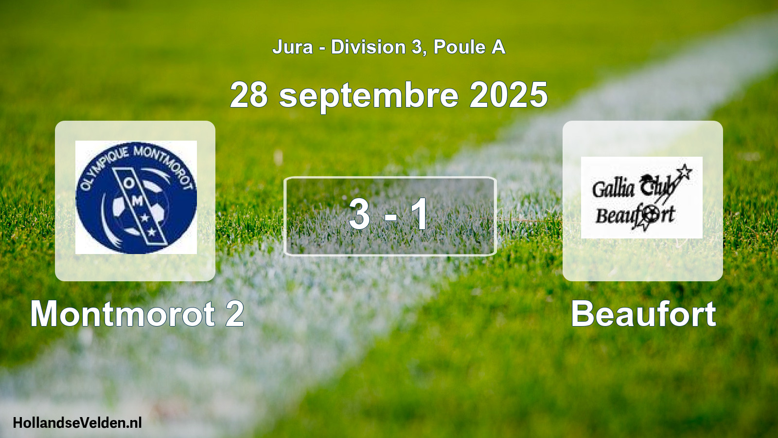 Total number of matches played: Montmorot 2 - Beaufort 3 - 1 (28 September 2025)
