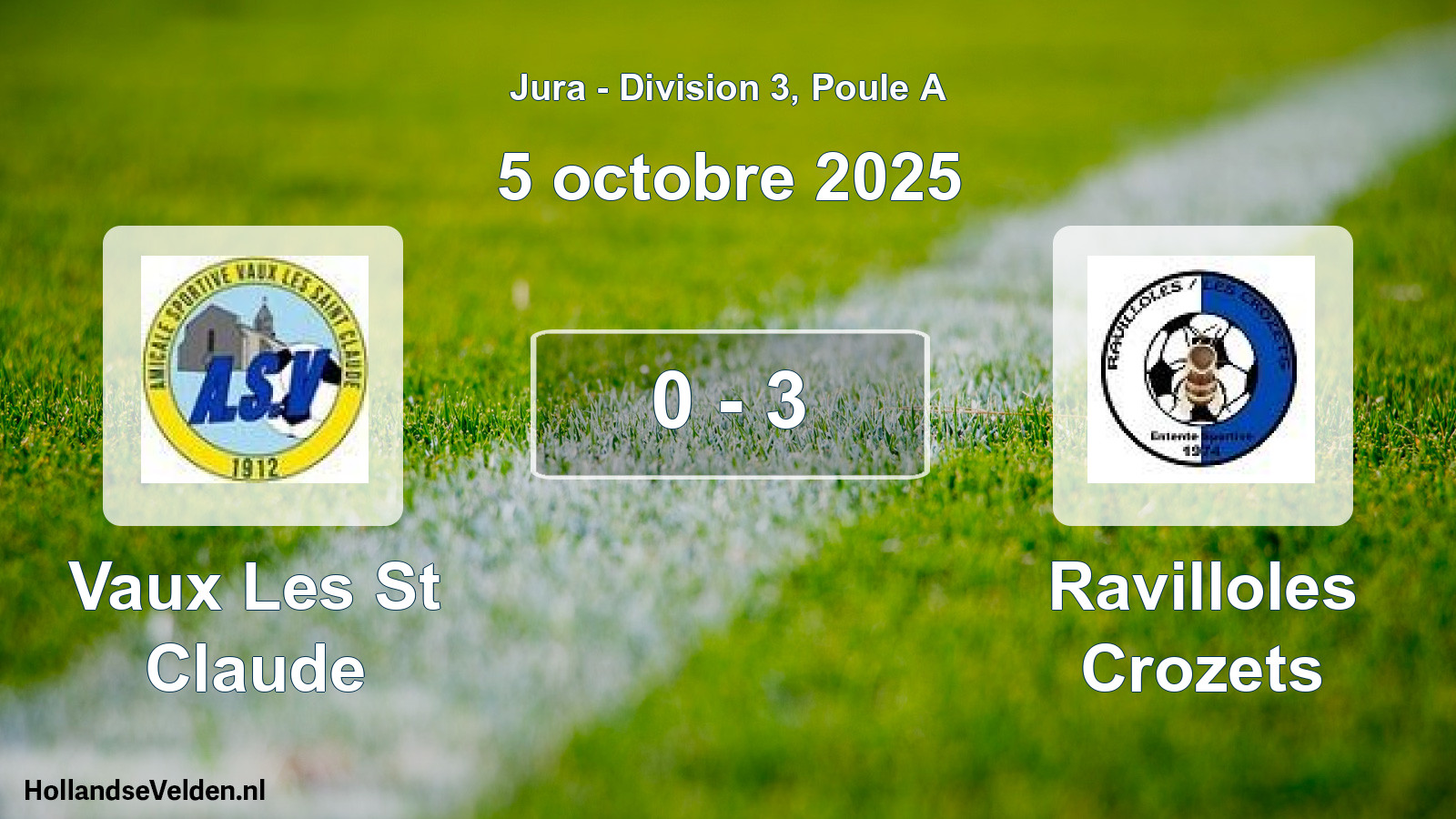 Total number of matches played: Vaux Les St Claude - Ravilloles Crozets 0 - 3 (5 October 2025)
