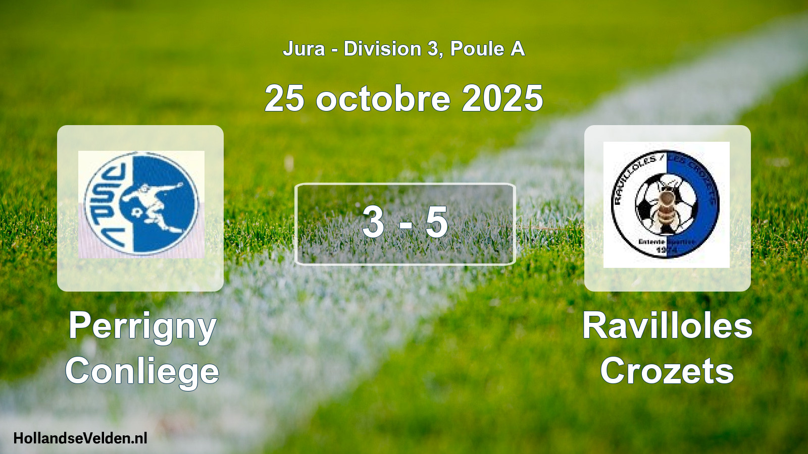 Match joué: Perrigny Conliege - Ravilloles Crozets 3 - 5 (25 octobre 2025)