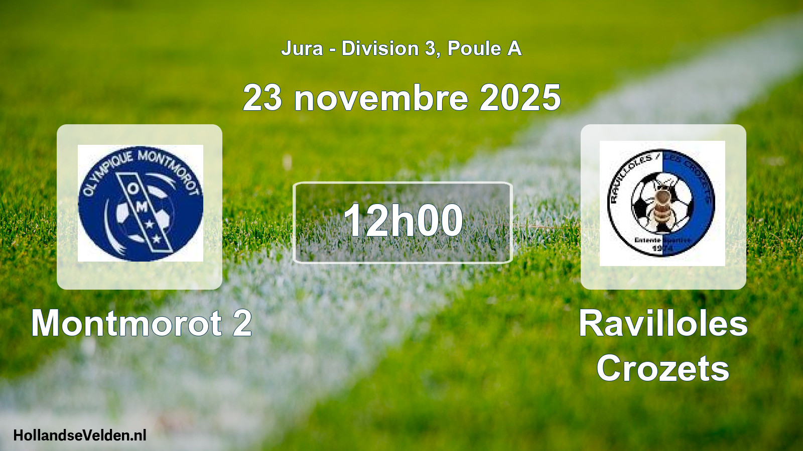 Geplande wedstrijd: Montmorot 2 - Ravilloles Crozets (23 november 2025)