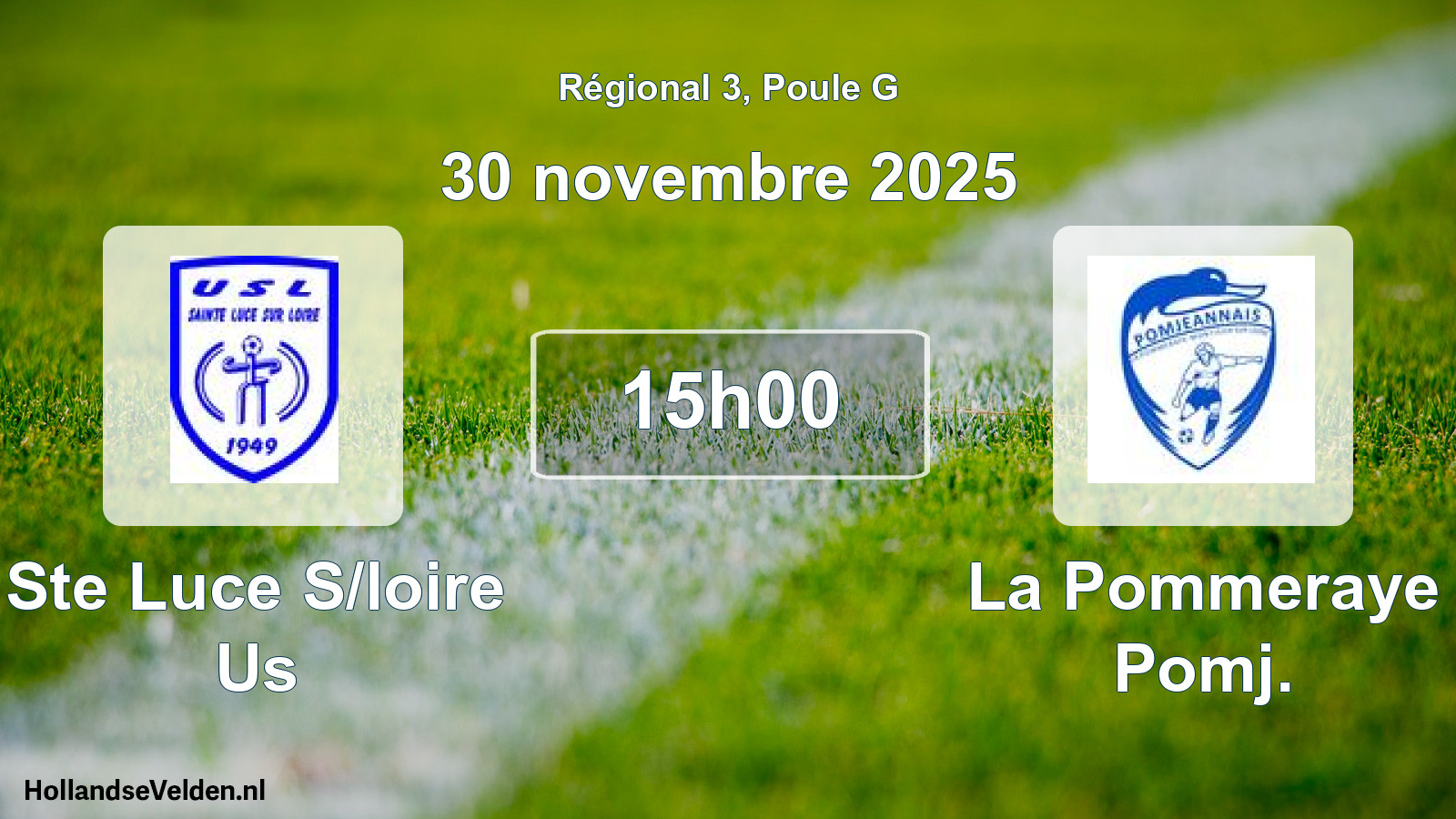 Geplande wedstrijd: Ste Luce S/loire Us - La Pommeraye Pomj. (30 november 2025)