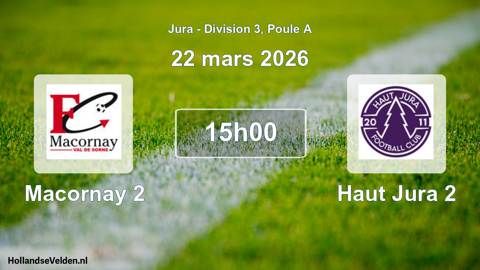 Match programmé: Macornay 2 - Haut Jura 2 (22 mars 2026)