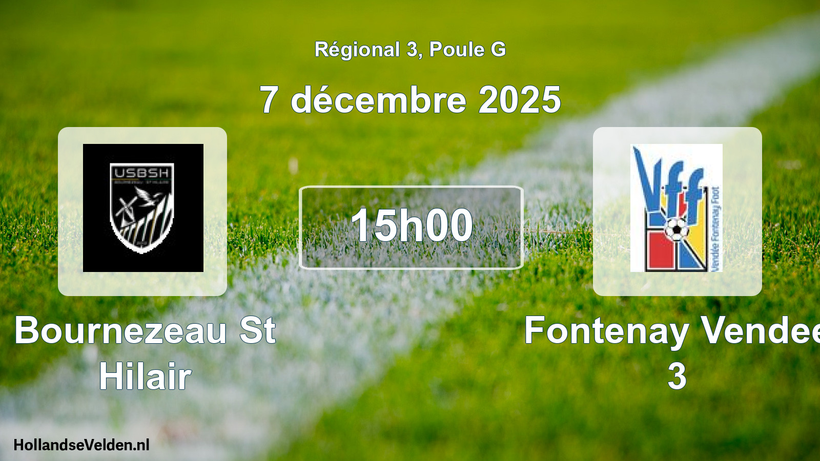 Scheduled Match: Bournezeau St Hilair - Fontenay Vendee 3 (7 December 2025)