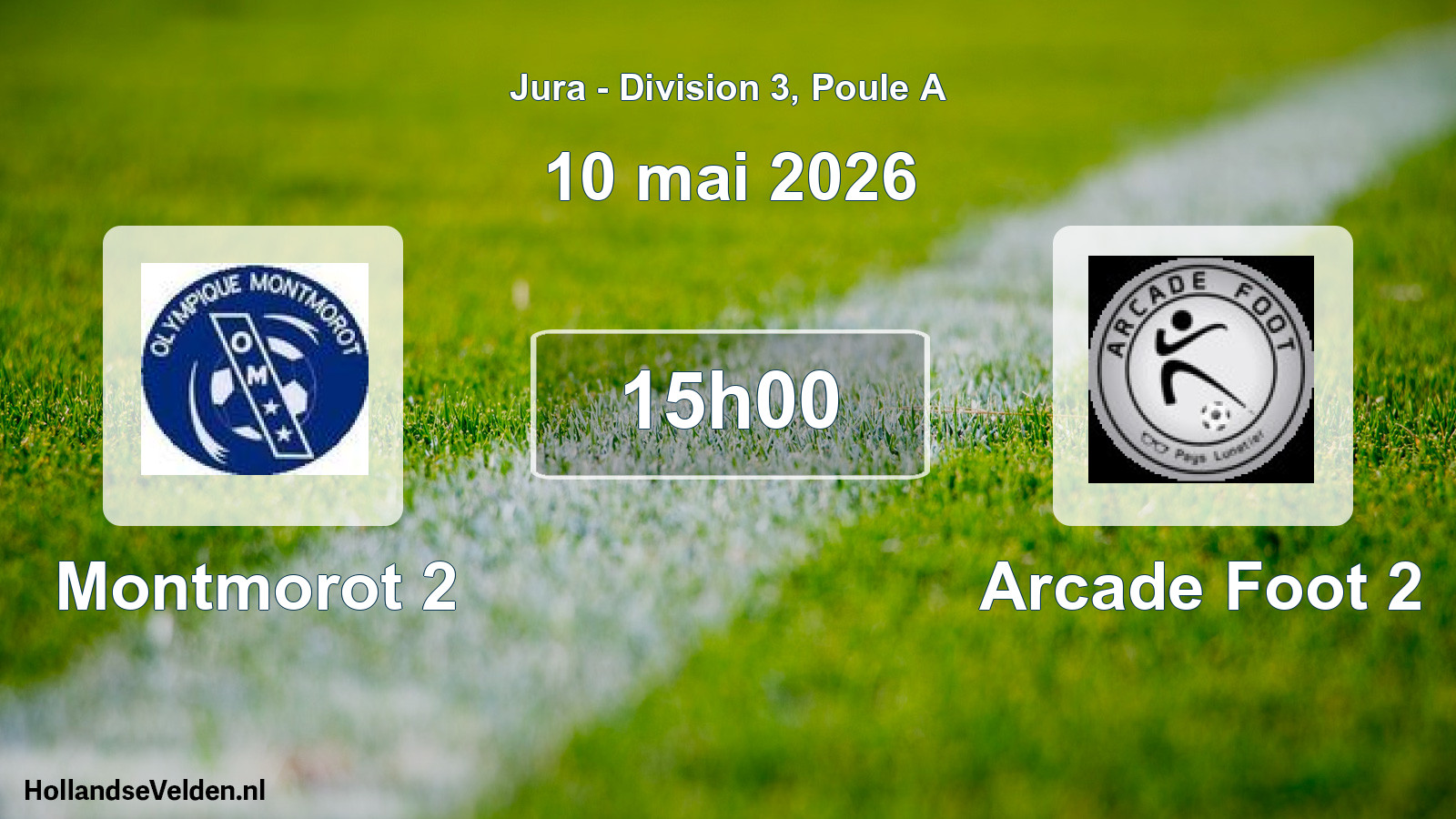 Scheduled Match: Montmorot 2 - Arcade Foot 2 (10 May 2026)