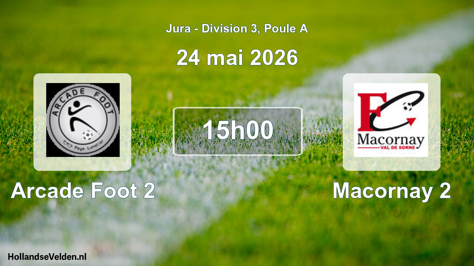 Scheduled Match: Arcade Foot 2 - Macornay 2 (24 May 2026)