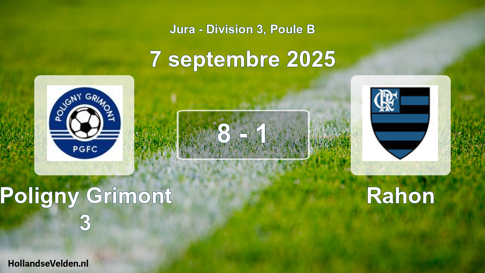 Match joué: Poligny Grimont 3 - Rahon 8 - 1 (7 septembre 2025)