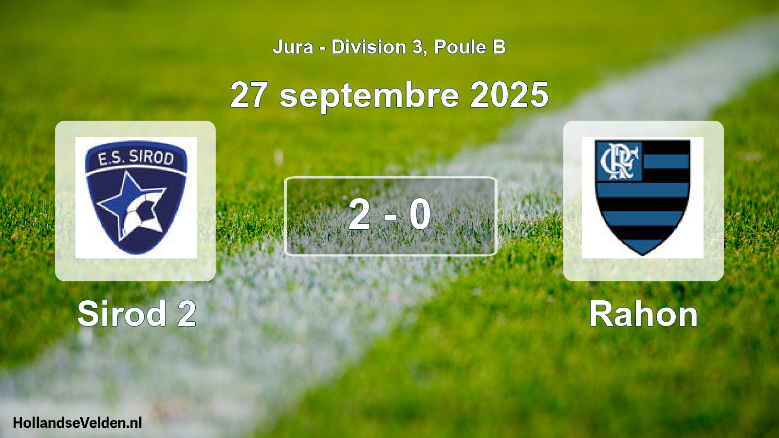 Match joué: Sirod 2 - Rahon 2 - 0 (27 septembre 2025)
