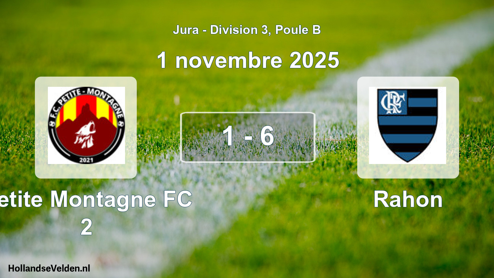 Gespeelde wedstrijd: Petite Montagne FC 2 - Rahon 1 - 6 (1 november 2025)