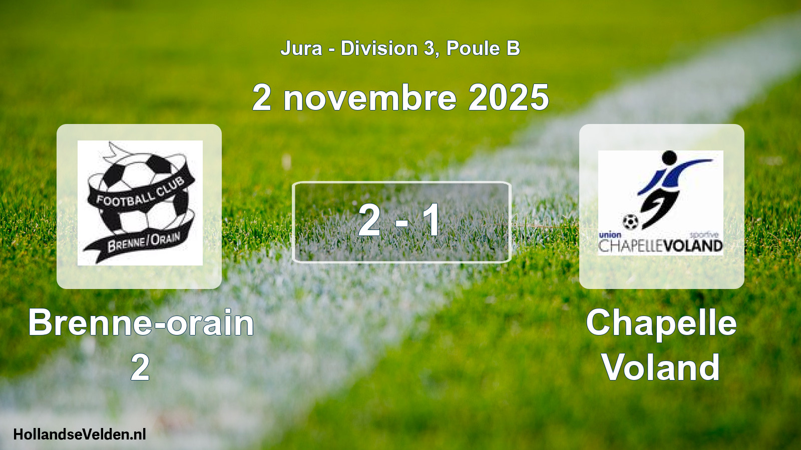Match joué: Brenne-orain 2 - Chapelle Voland 2 - 1 (2 novembre 2025)