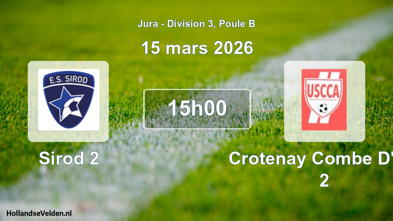 Match programmé: Sirod 2 - Crotenay Combe D'ain 2 (15 mars 2026)
