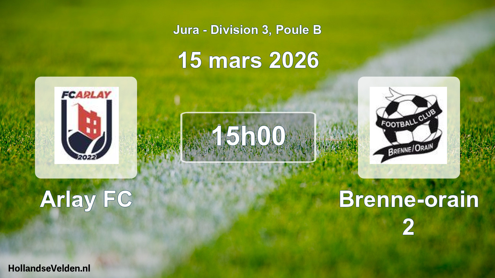 Match programmé: Arlay FC - Brenne-orain 2 (15 mars 2026)