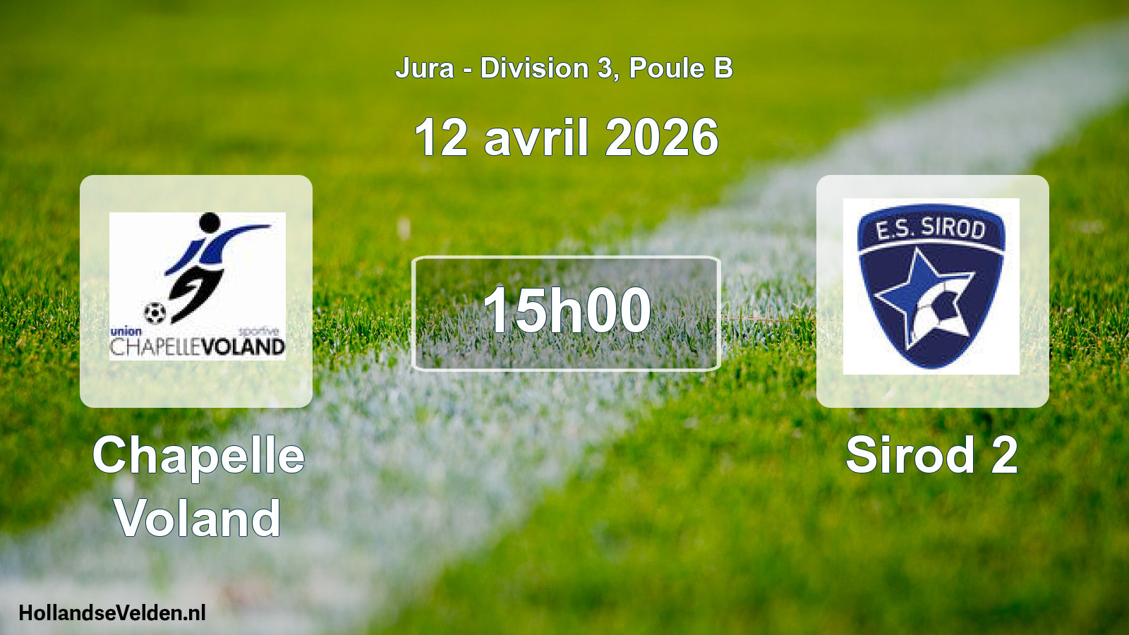 Scheduled Match: Chapelle Voland - Sirod 2 (12 April 2026)