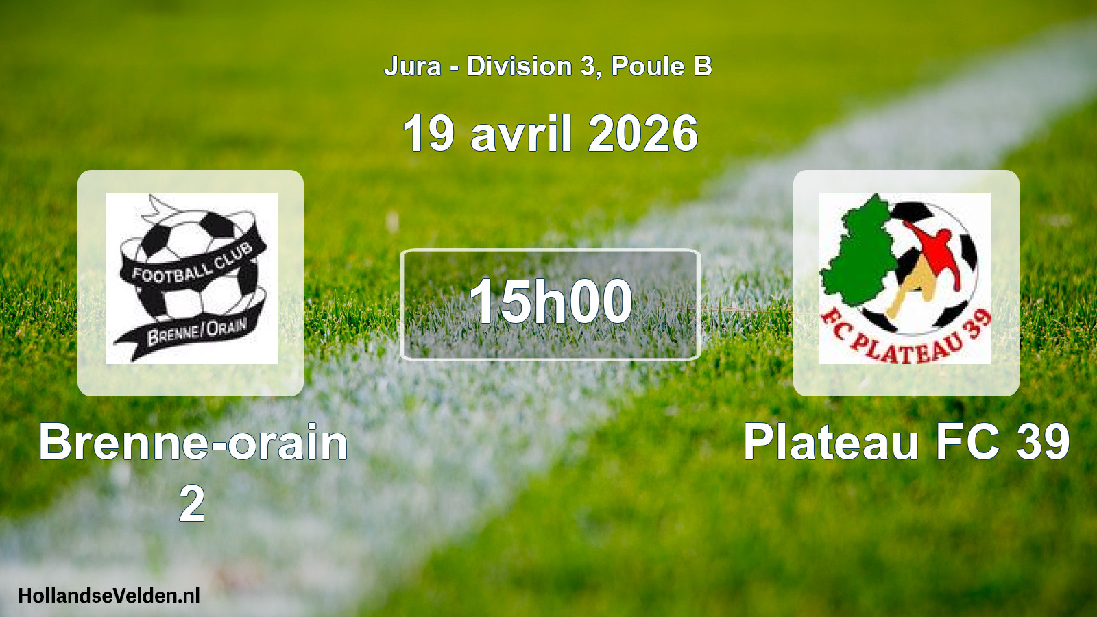 Match programmé: Brenne-orain 2 - Plateau FC 39 (19 avril 2026)
