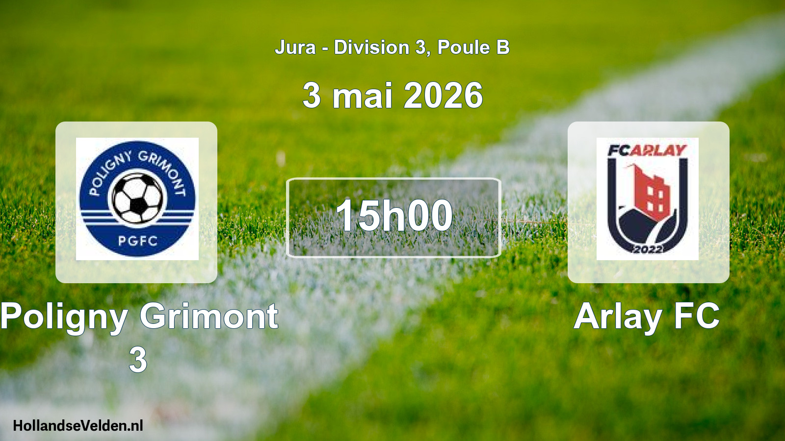 Match programmé: Poligny Grimont 3 - Arlay FC (3 mai 2026)