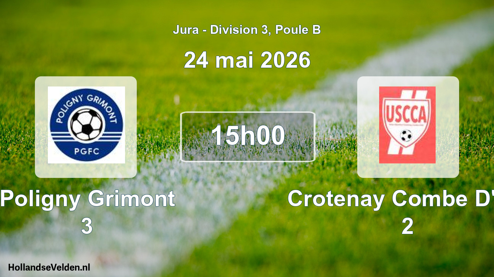 Match programmé: Poligny Grimont 3 - Crotenay Combe D'ain 2 (24 mai 2026)