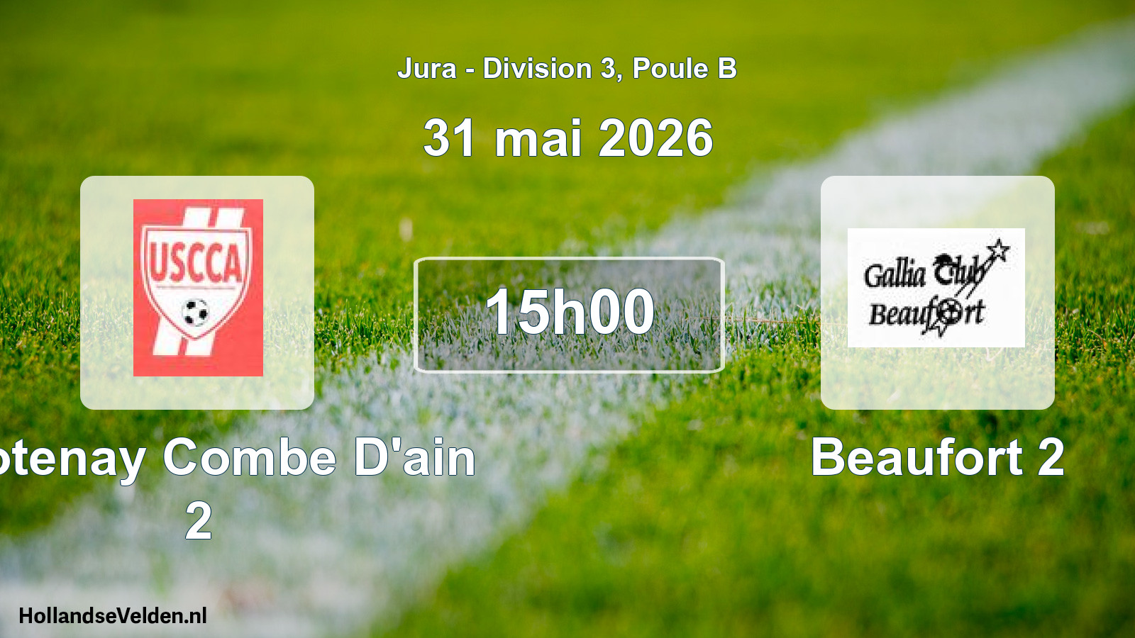 Scheduled Match: Crotenay Combe D'ain 2 - Beaufort 2 (31 May 2026)