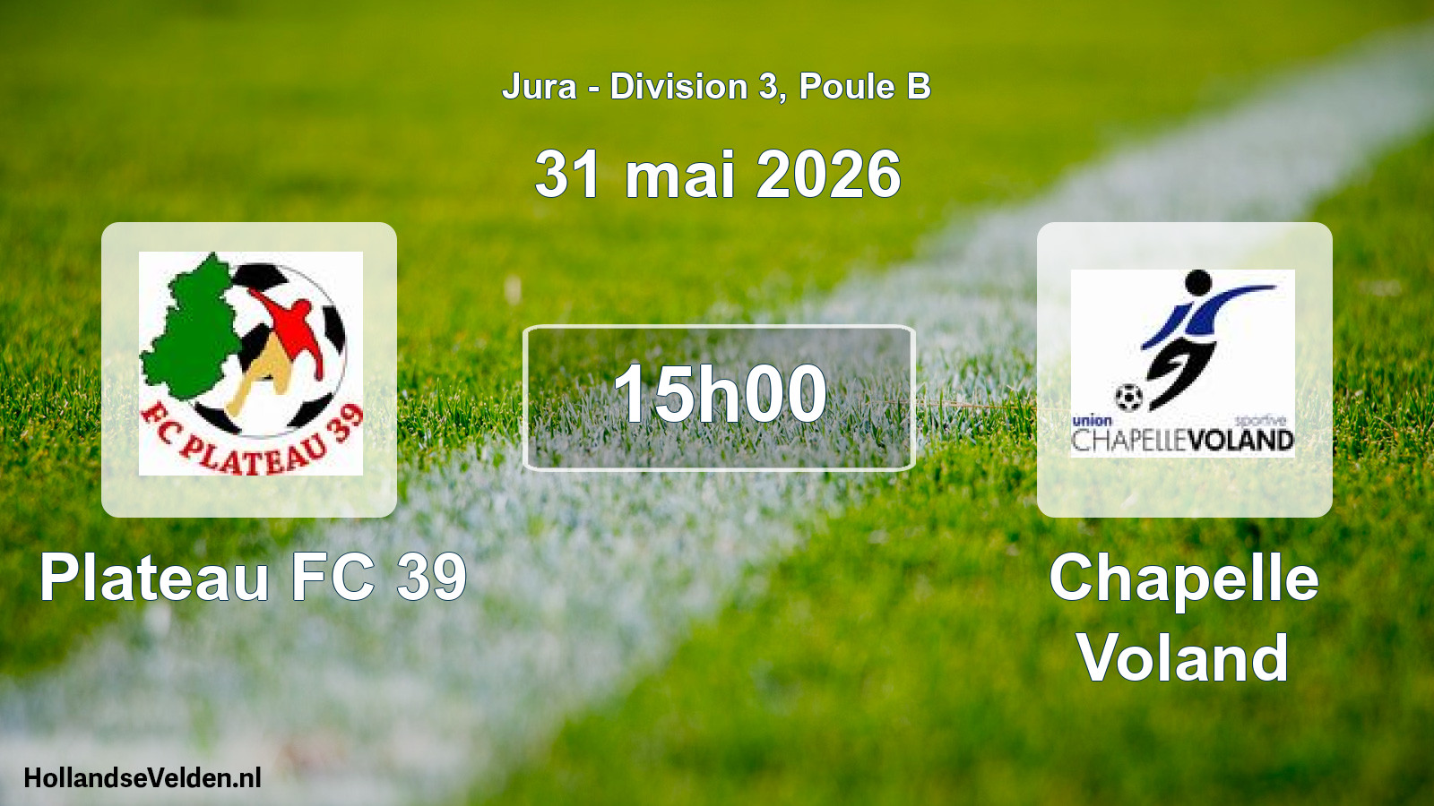 Scheduled Match: Plateau FC 39 - Chapelle Voland (31 May 2026)
