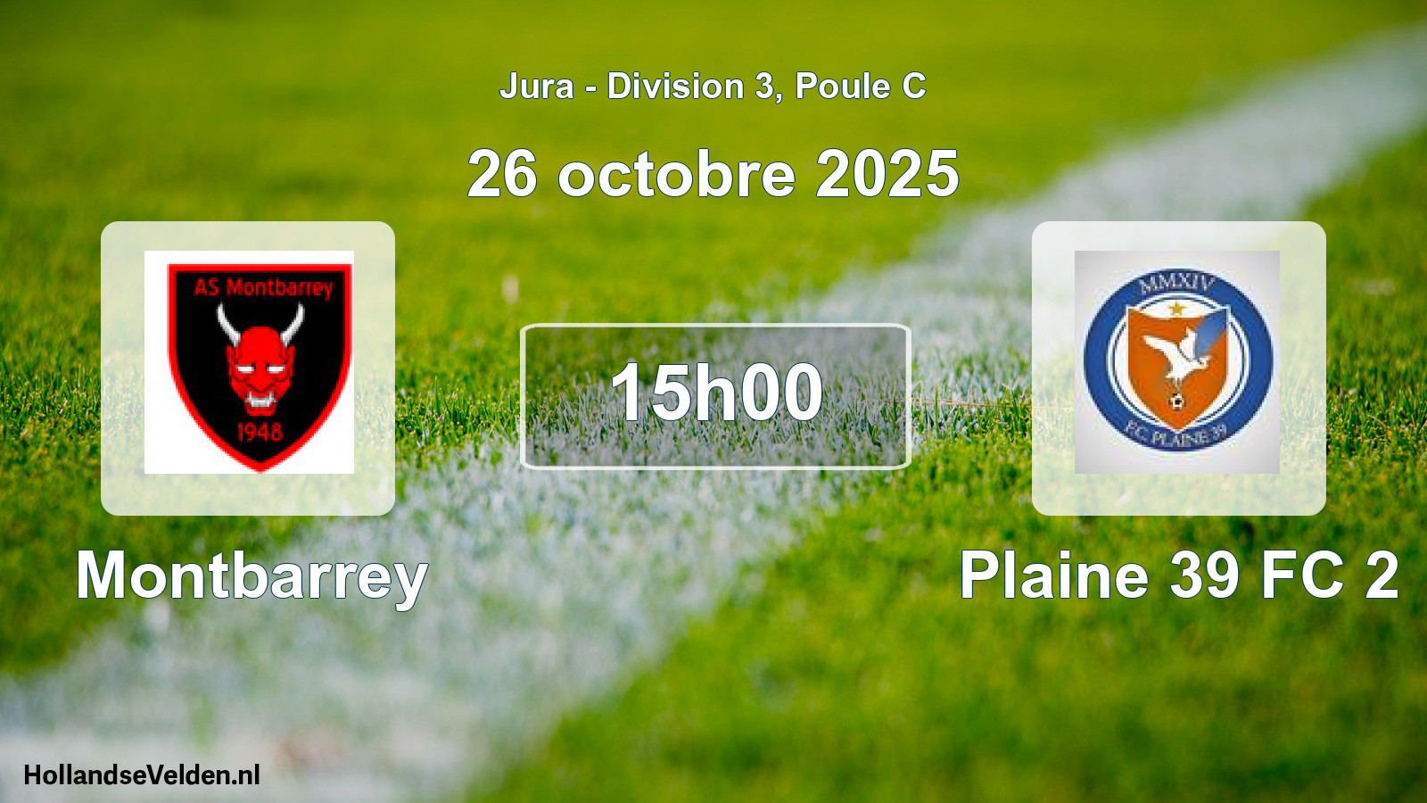 Match programmé: Montbarrey - Plaine 39 FC 2 (26 octobre 2025)