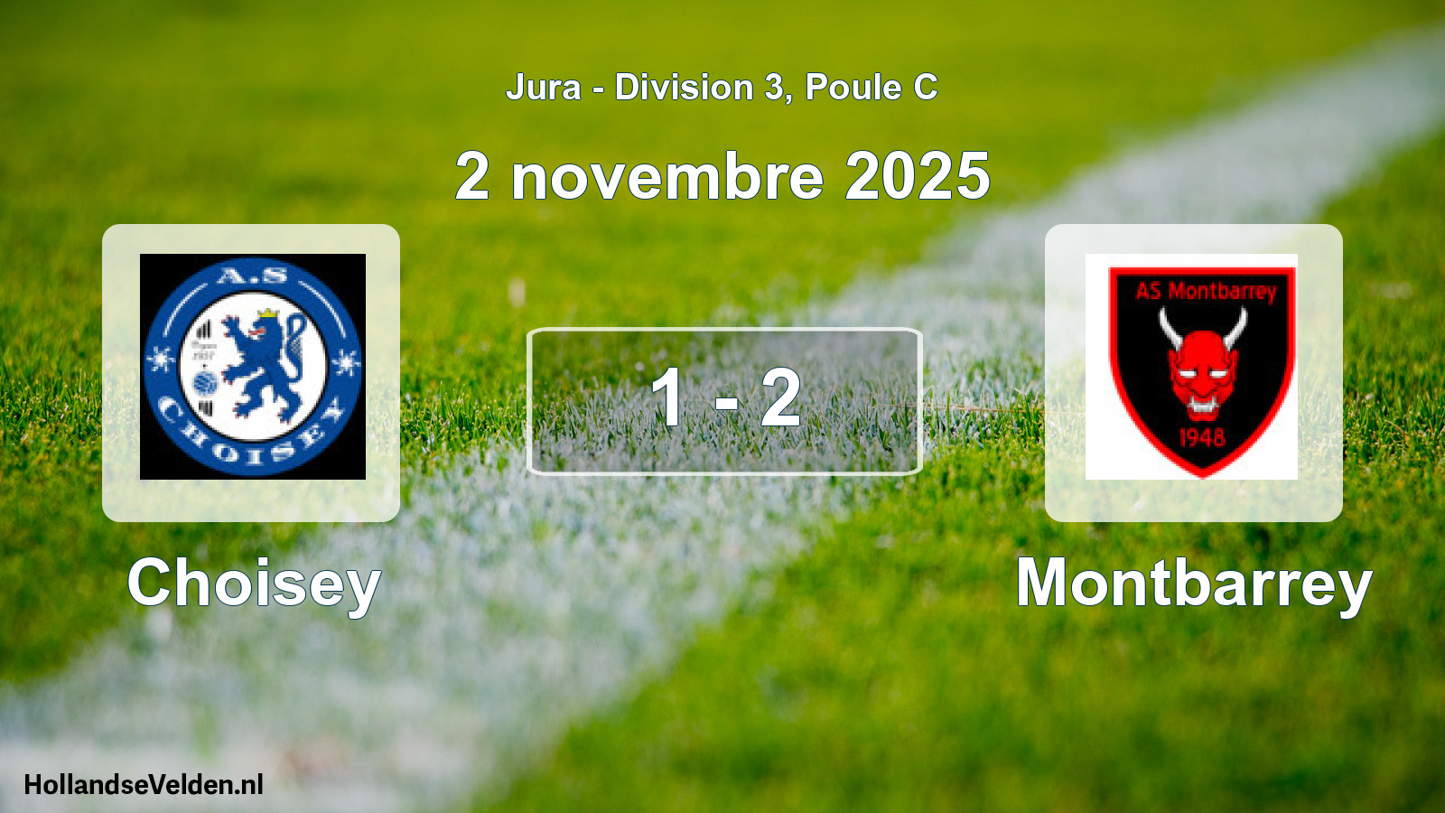 Total number of matches played: Choisey - Montbarrey 1 - 2 (2 November 2025)