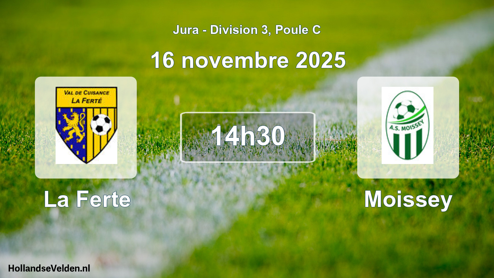 Match programmé: La Ferte - Moissey (16 novembre 2025)