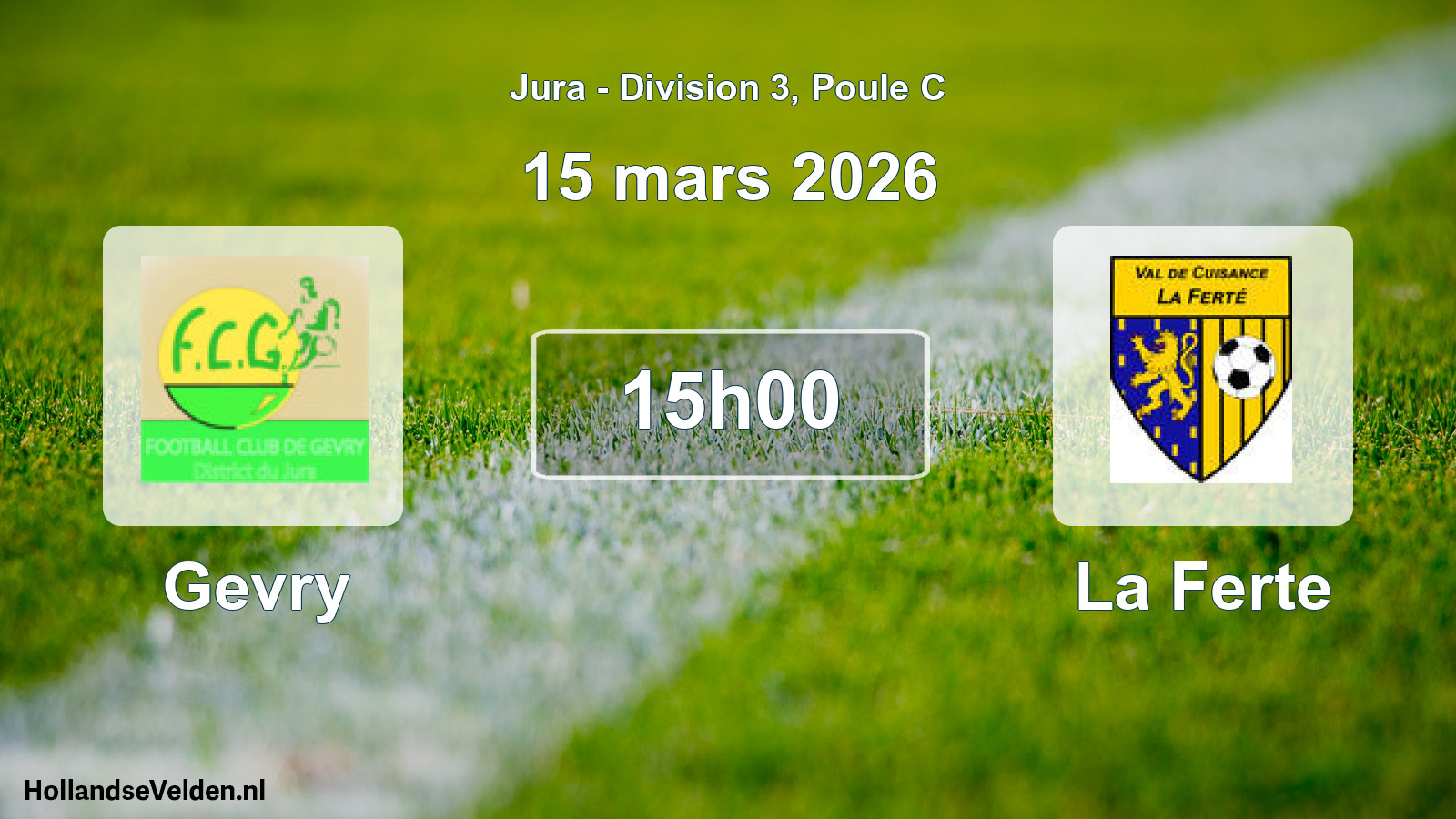 Match programmé: Gevry - La Ferte (15 mars 2026)