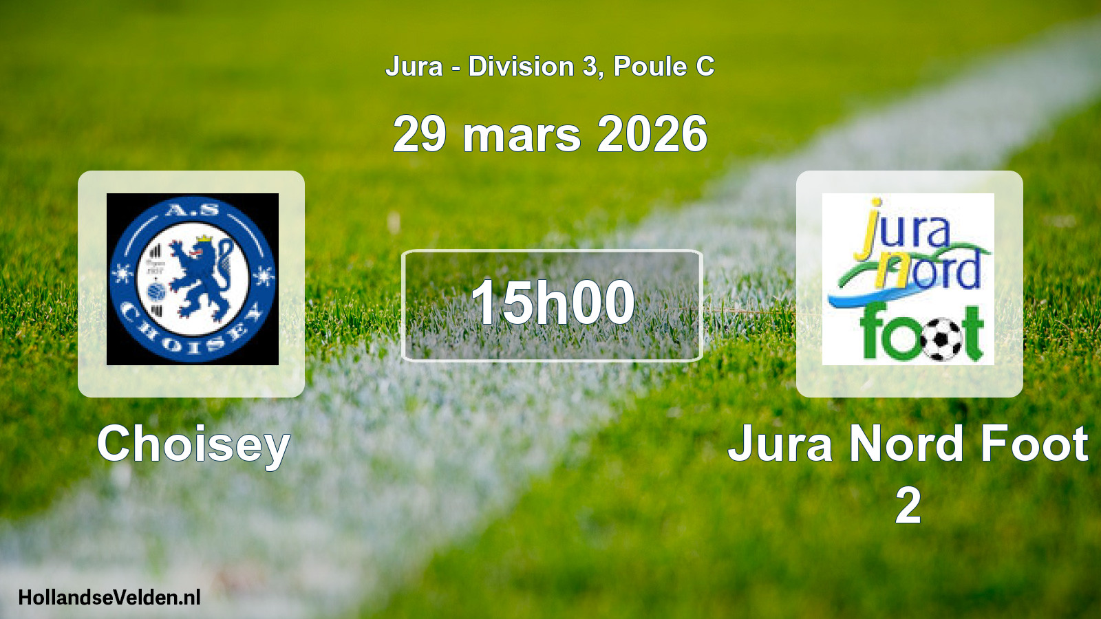 Match programmé: Choisey - Jura Nord Foot 2 (29 mars 2026)