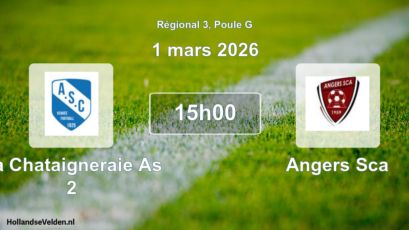 Geplande wedstrijd: La Chataigneraie As 2 - Angers Sca (1 mars 2026)
