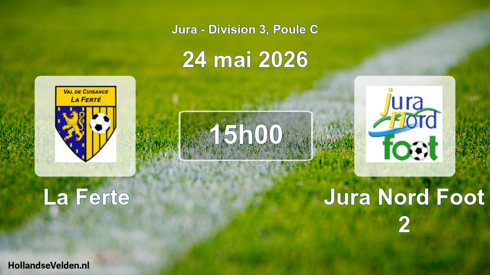 Geplande wedstrijd: La Ferte - Jura Nord Foot 2 (24 mei 2026)