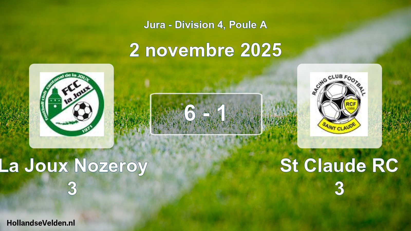 Total number of matches played: La Joux Nozeroy 3 - St Claude RC 3 6 - 1 (2 November 2025)