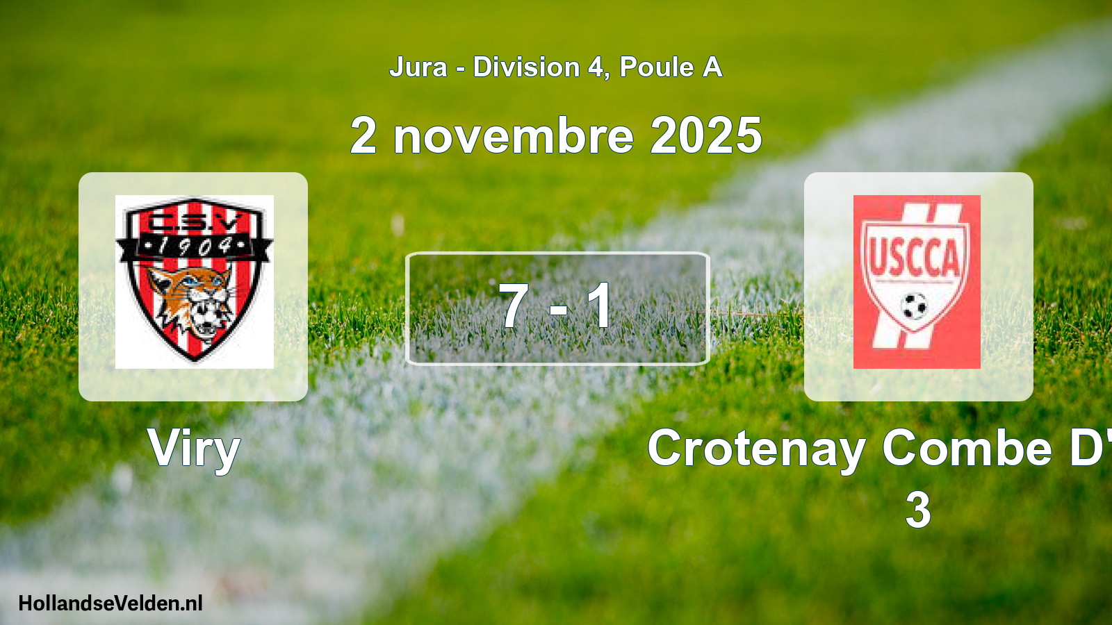 Gespeelde wedstrijd: Viry - Crotenay Combe D'ain 3 7 - 1 (2 november 2025)