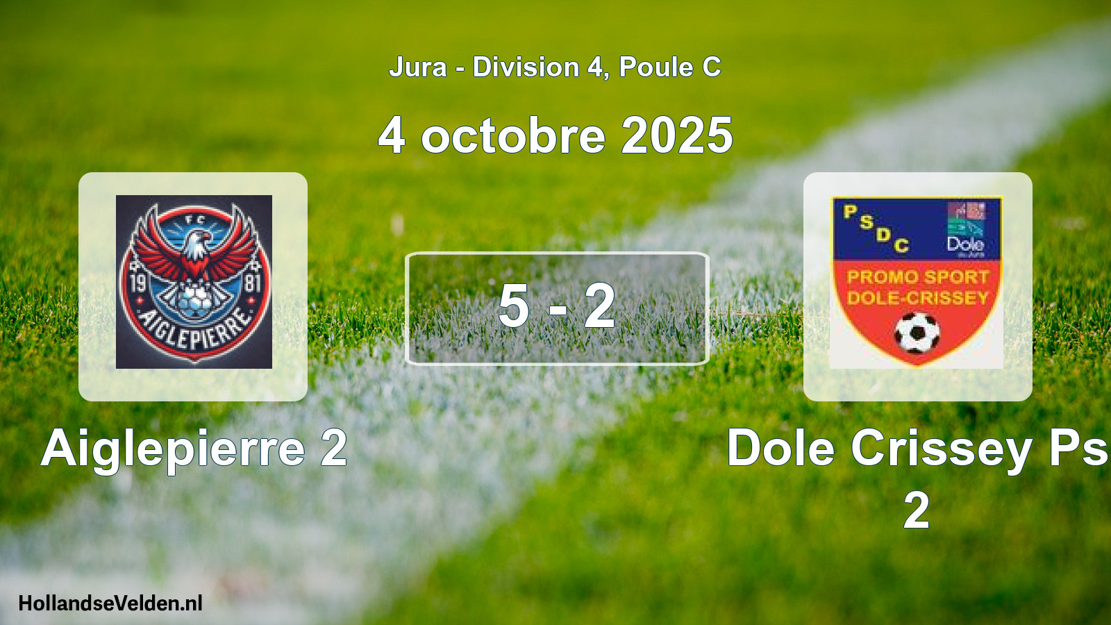 Total number of matches played: Aiglepierre 2 - Dole Crissey Ps 2 5 - 2 (4 October 2025)