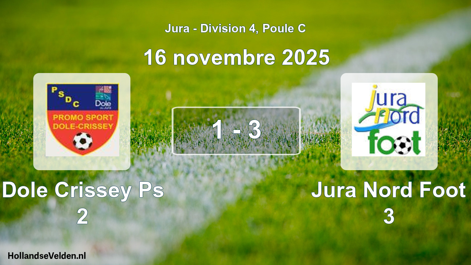 Match joué: Dole Crissey Ps 2 - Jura Nord Foot 3 1 - 3 (16 novembre 2025)