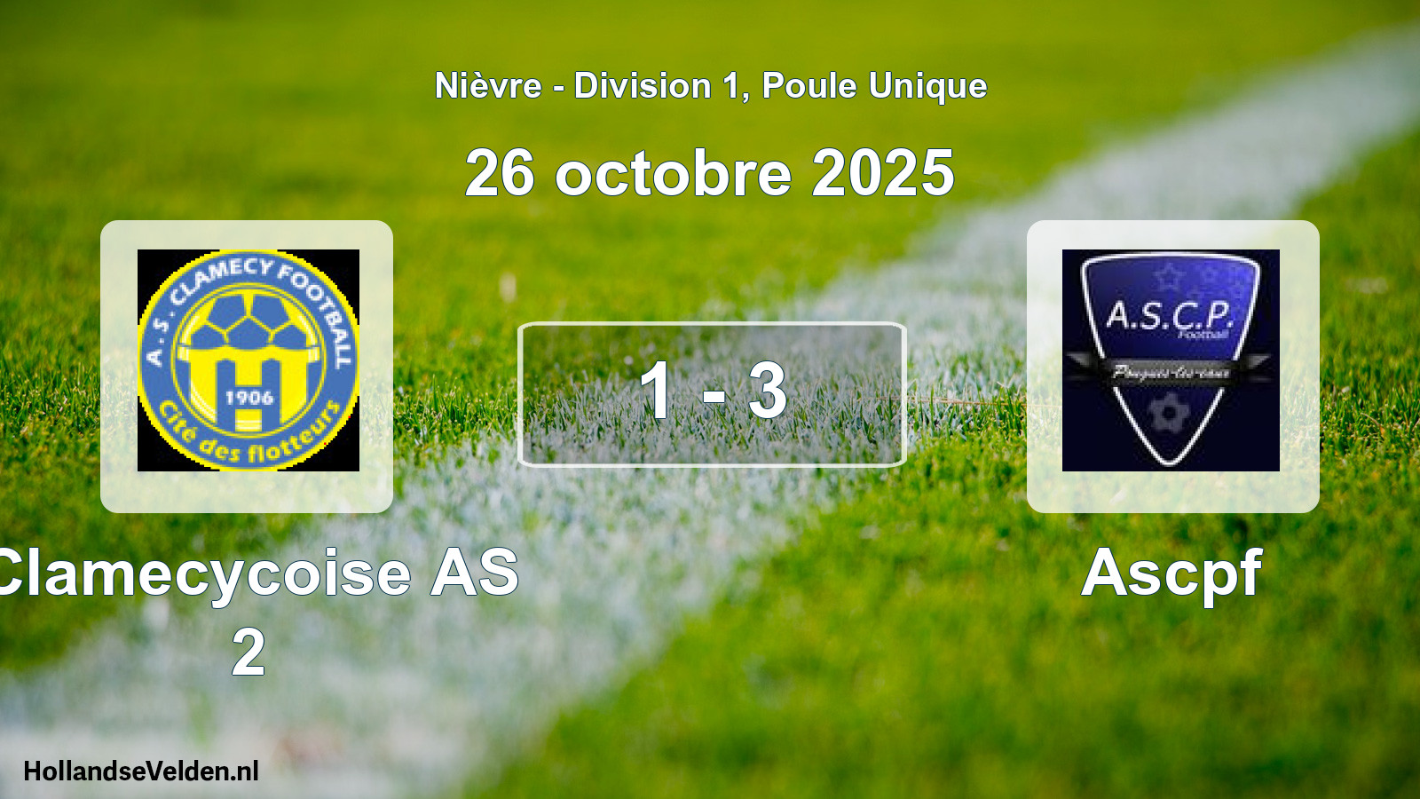 Match joué: Clamecycoise AS 2 - Ascpf 1 - 3 (26 octobre 2025)