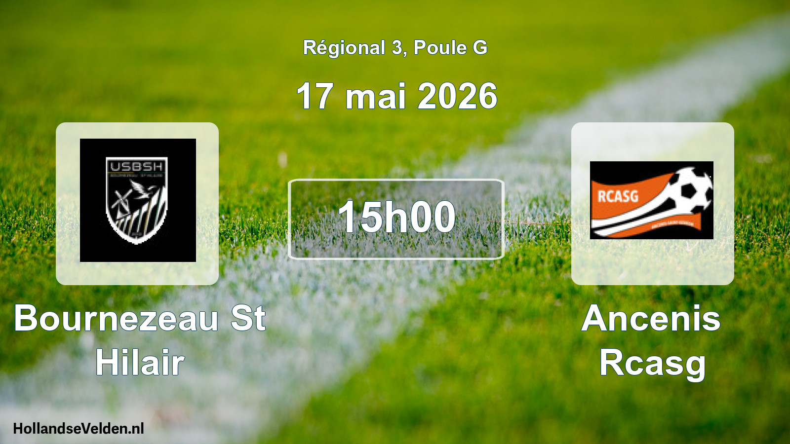 Geplande wedstrijd: Bournezeau St Hilair - Ancenis Rcasg (17 mei 2026)
