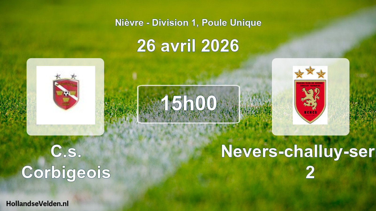 Scheduled Match: C.s. Corbigeois - Nevers-challuy-sermo 2 (26 April 2026)