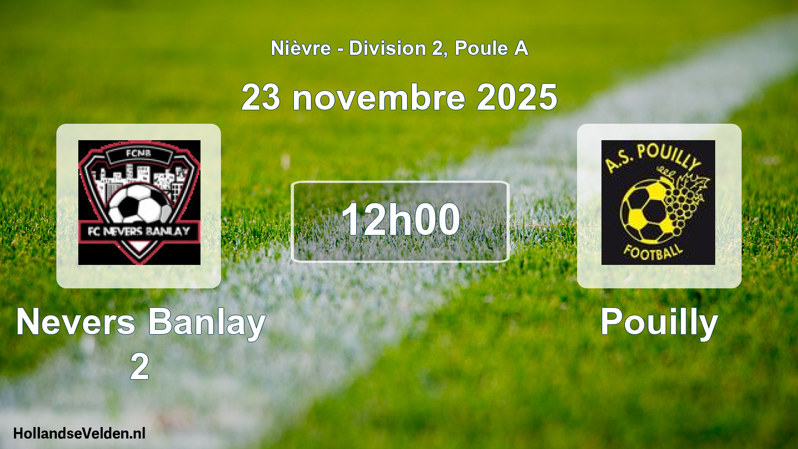 Geplande wedstrijd: Nevers Banlay 2 - Pouilly (23 november 2025)