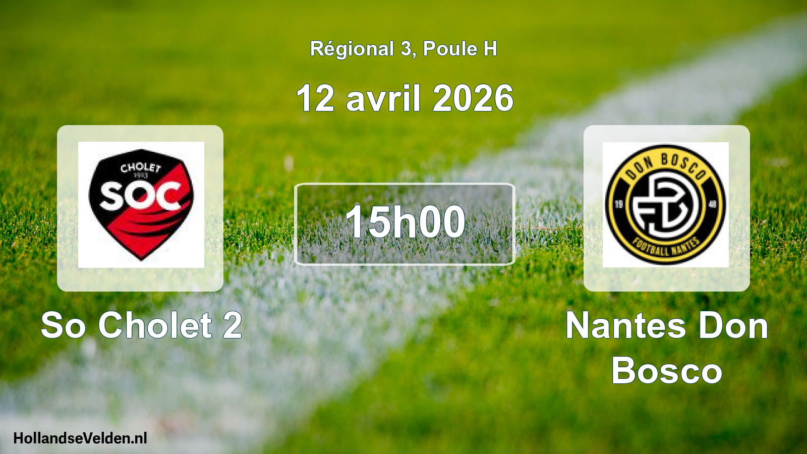 Geplande wedstrijd: So Cholet 2 - Nantes Don Bosco (12 avril 2026)