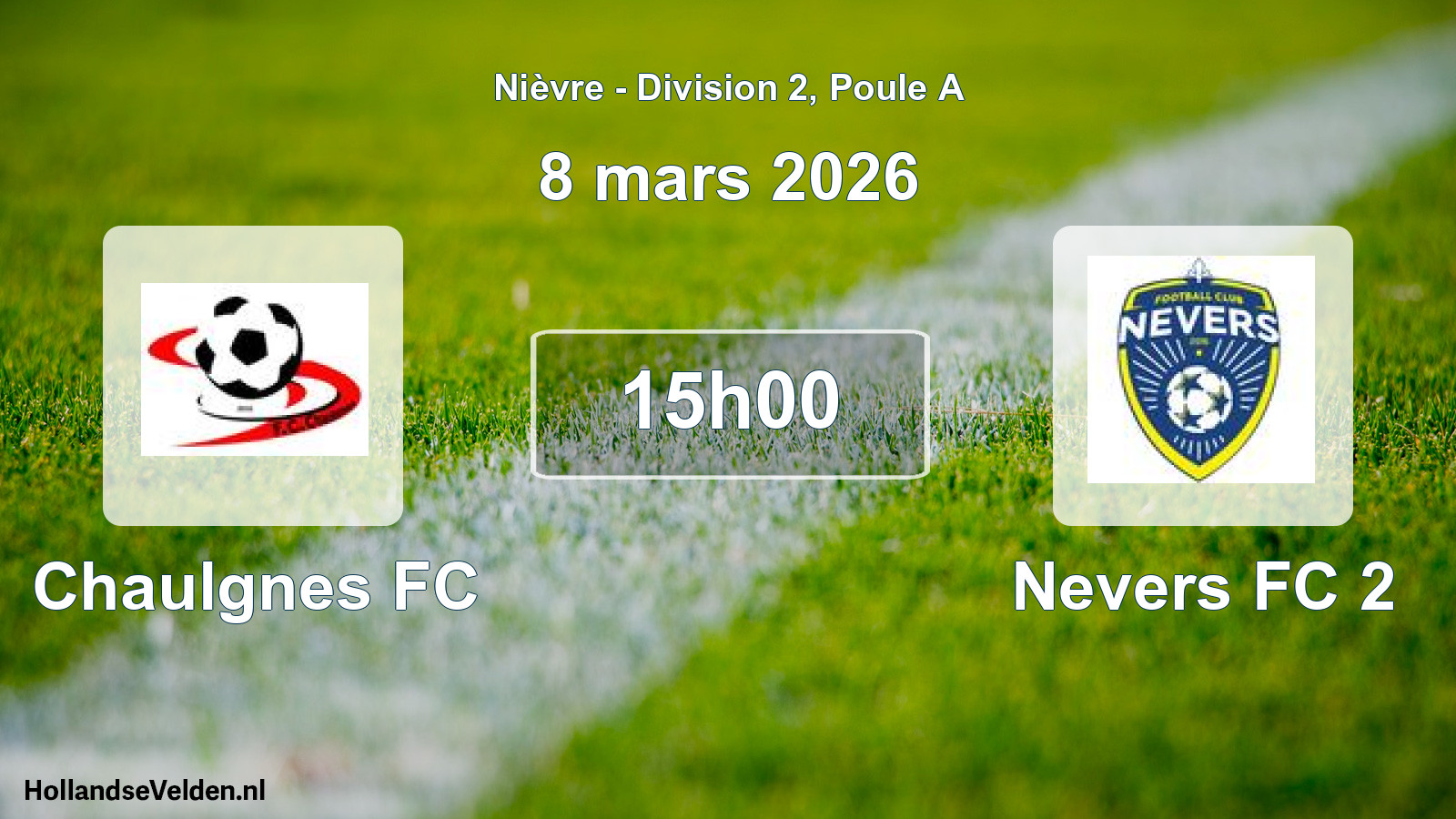 Match programmé: Chaulgnes FC - Nevers FC 2 (8 mars 2026)